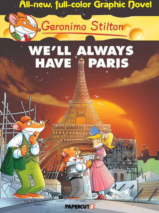 Title details for We'll Always Have Paris by Geronimo Stilton - Wait list